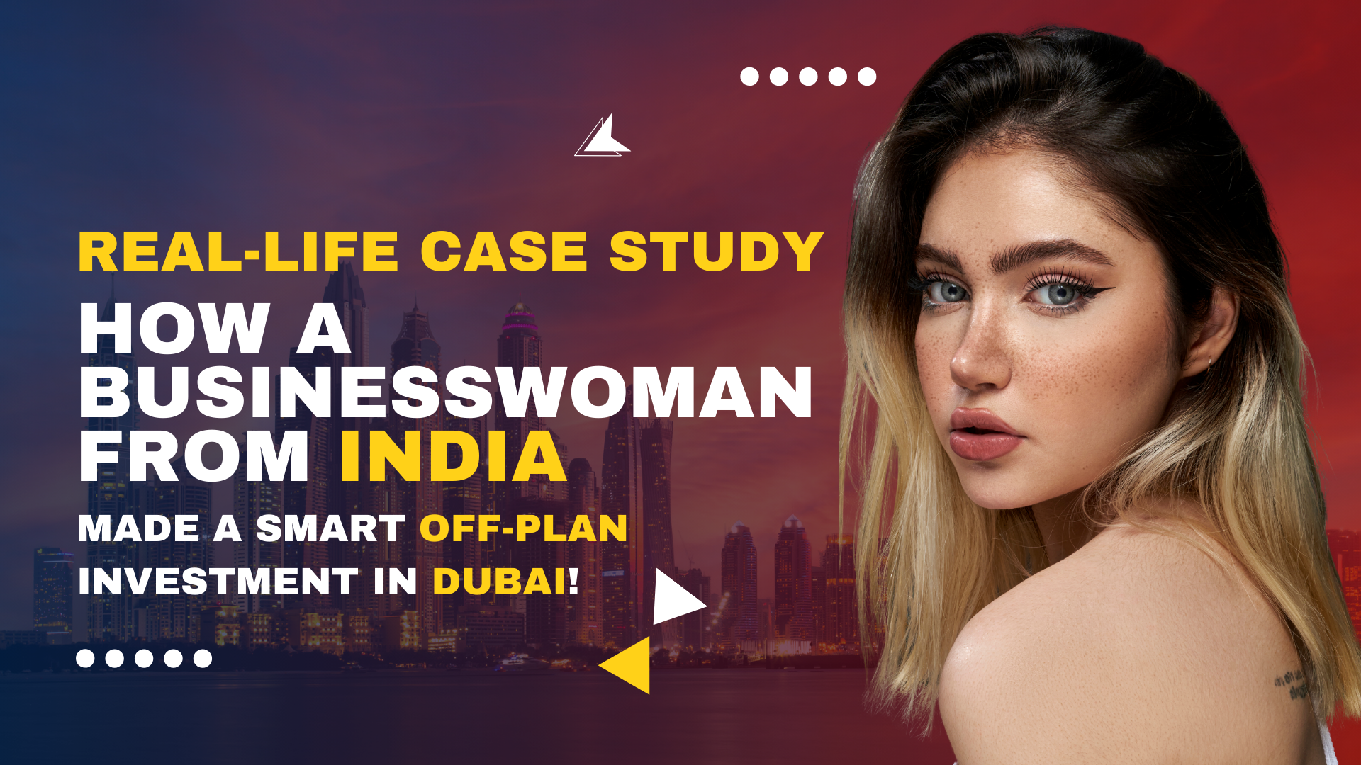 Made a Smart Off-Plan Investment in Dubai