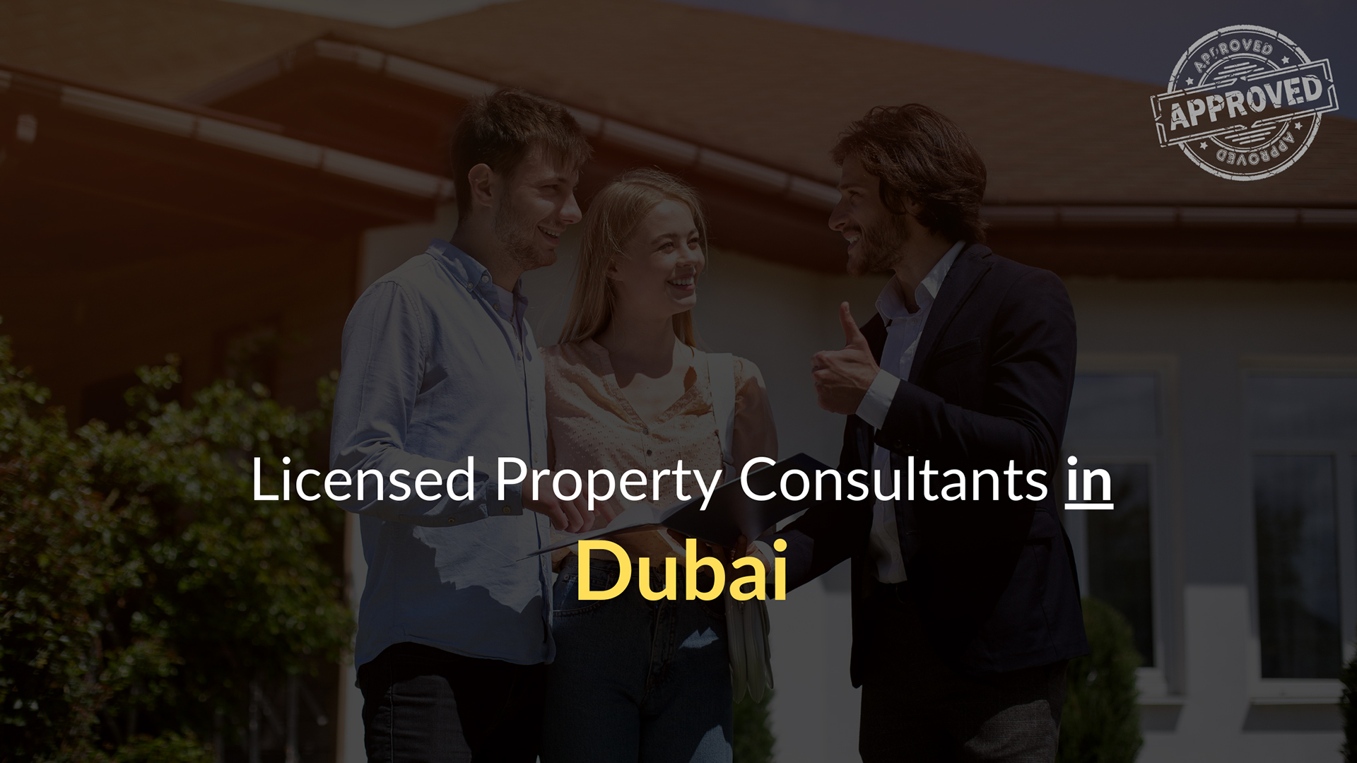 Licensed Property Consultants in Dubai