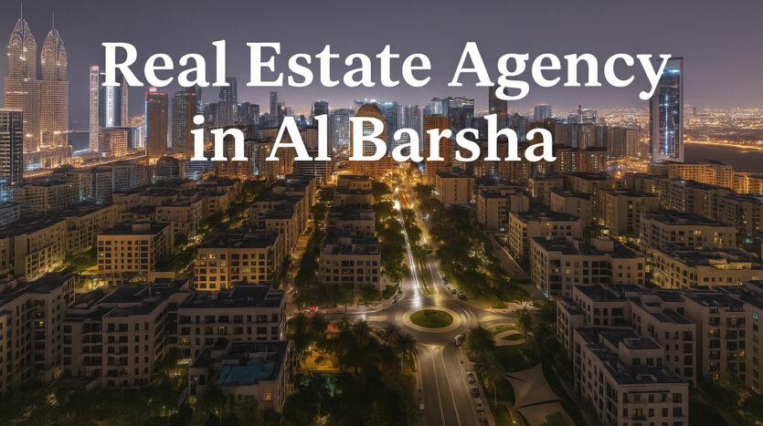 Real Estate Agency in Al Barsha