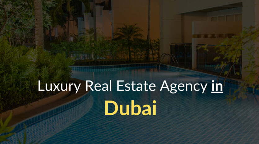 luxury-real-estate-agency-in-dubai