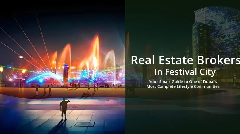 Real Estate Brokers in Festival City