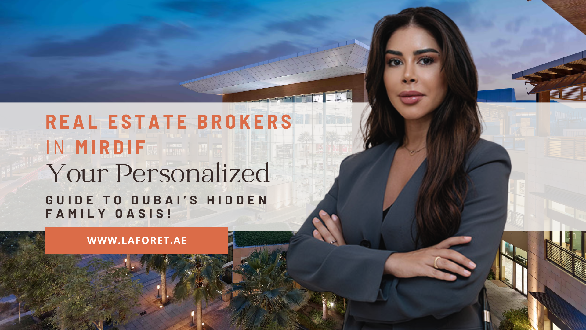 Real Estate Brokers in Mirdif