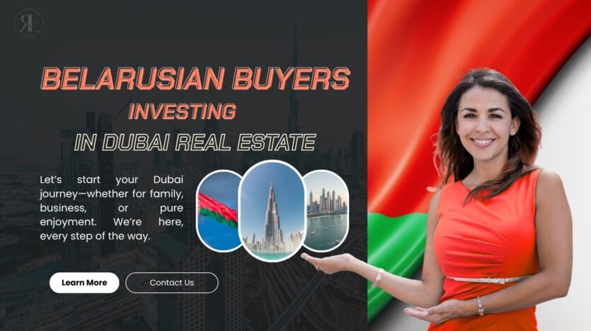Belarusian Buyers Investing in Dubai Real Estate