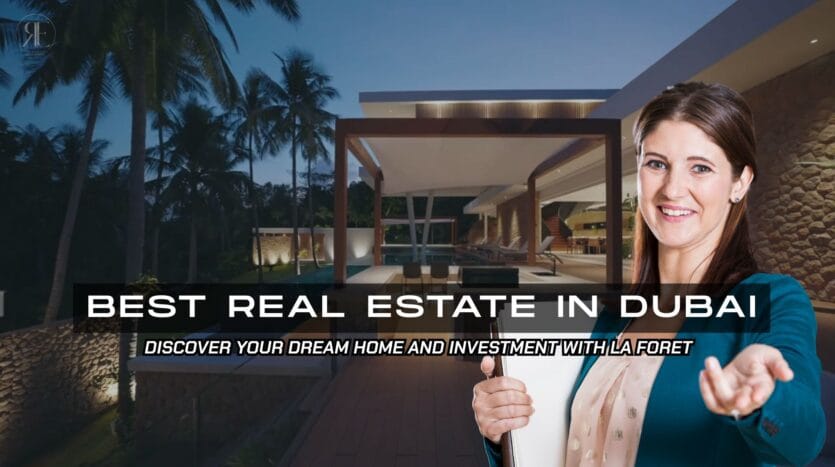 Best Real Estate in Dubai