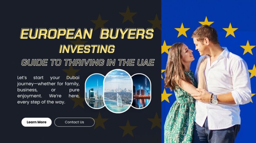 Dubai Real Estate for European Buyers