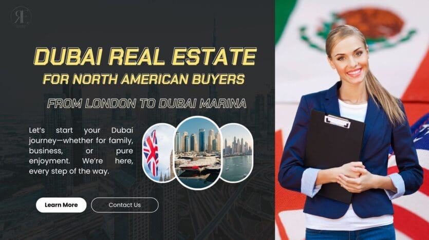 Dubai Real Estate for North American Buyers