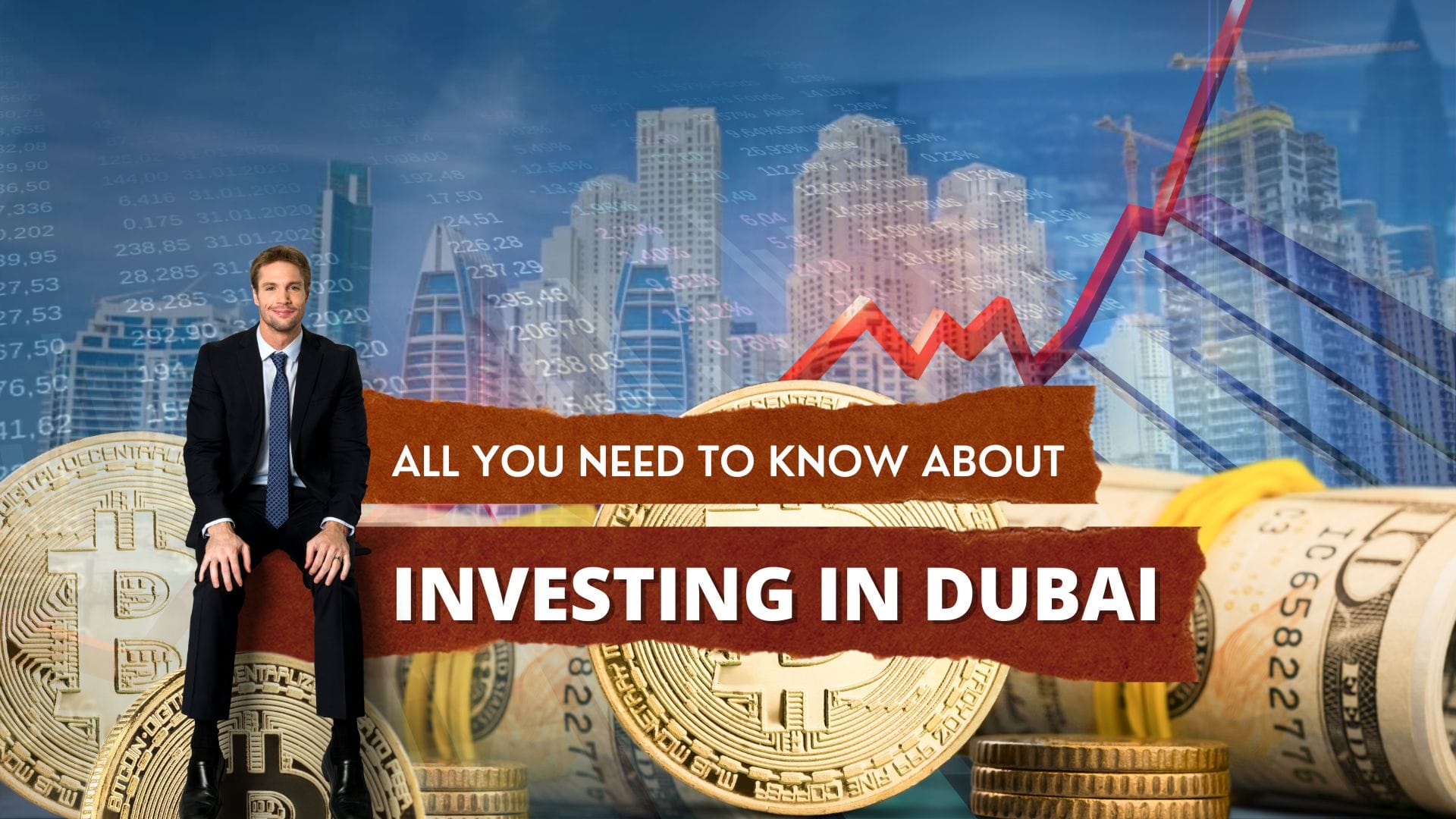 The Ultimate Investor’s Guide to Buying Property in Dubai