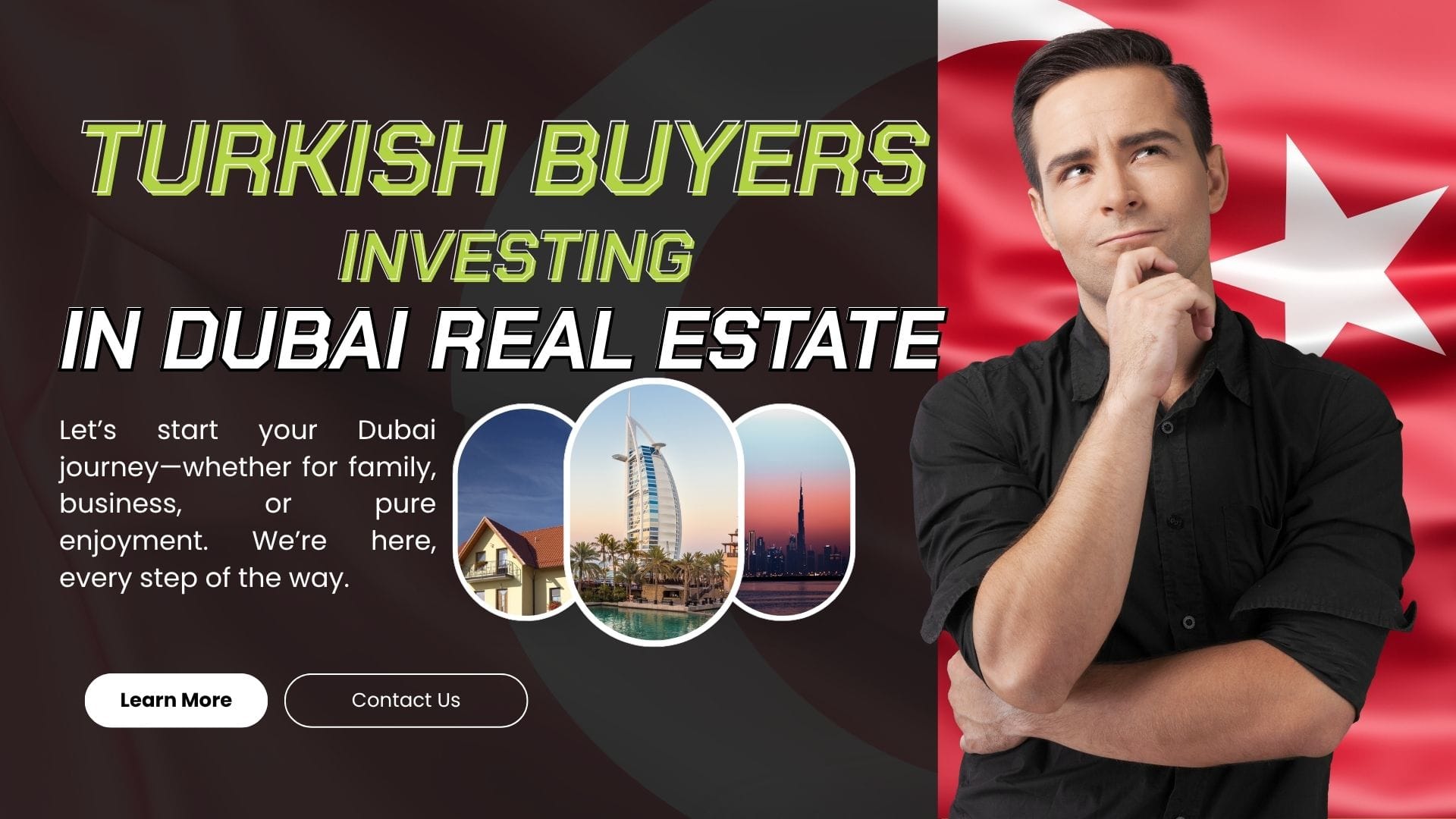 Turkish Buyers Investing in Dubai Real Estate