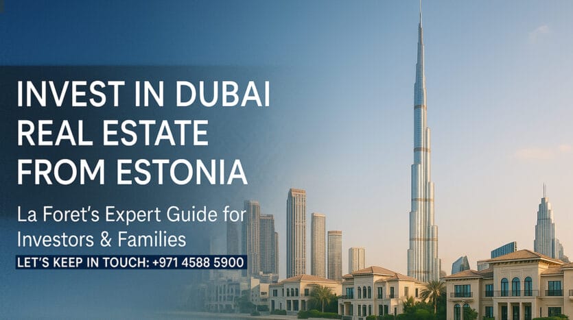 Estonian Buyers Investing in Dubai Real Estate