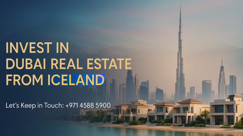 Icelandic Buyers Investing in Dubai Real Estate