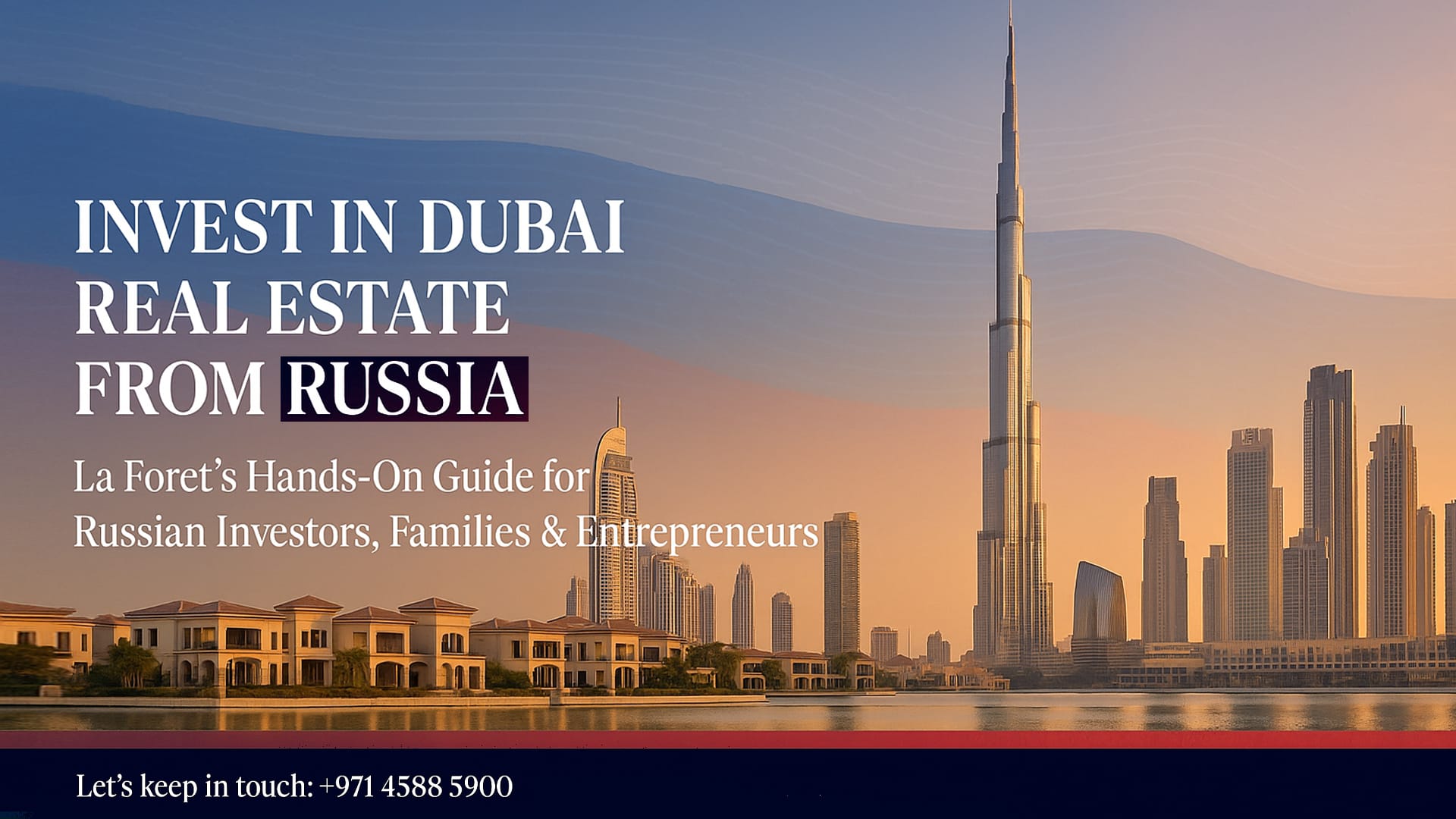 Russian Buyers Investing in Dubai Real Estate