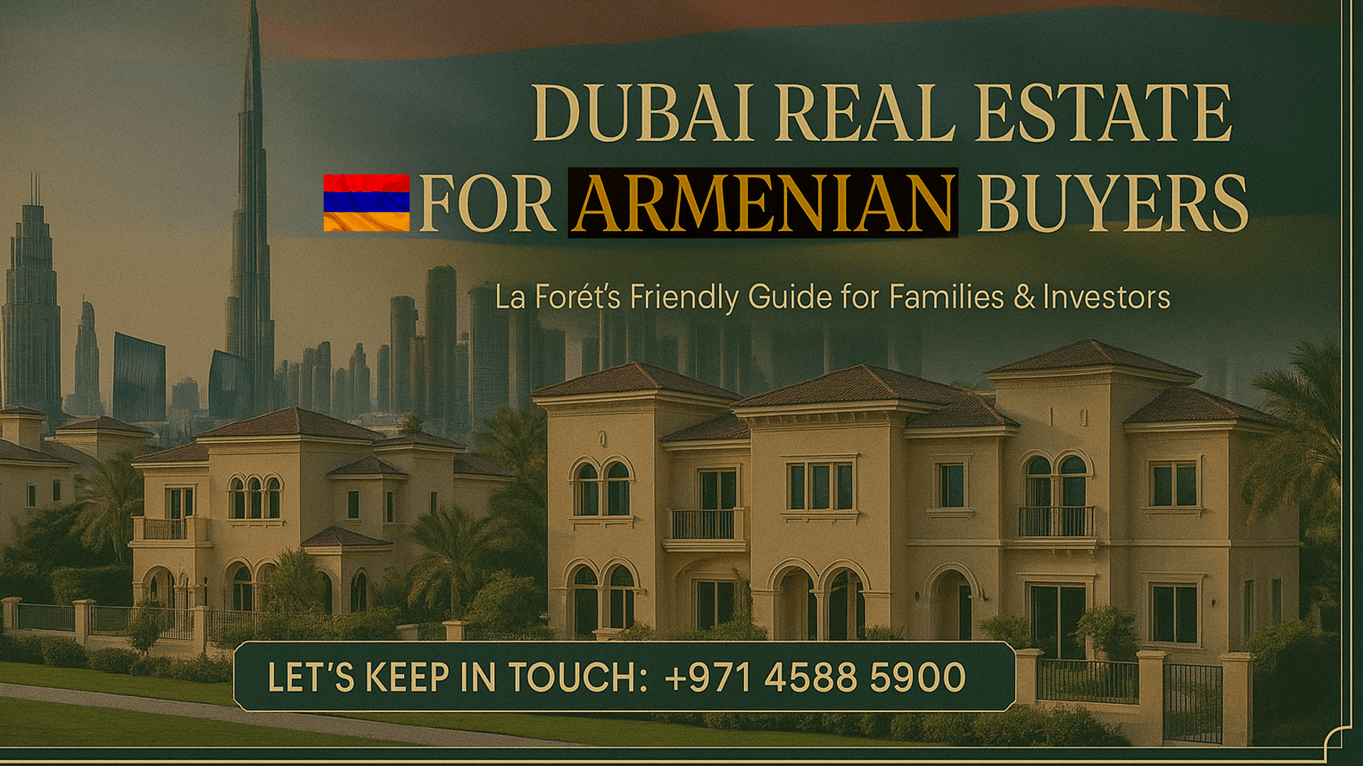 Armenia Buyers Investing in Dubai Real Estate