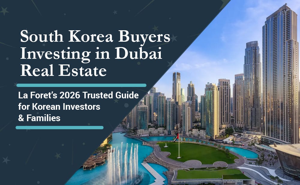 South Korea Buyers Investing in Dubai Real Estate