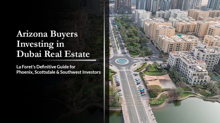 Arizona Buyers Investing in Dubai Real Estate