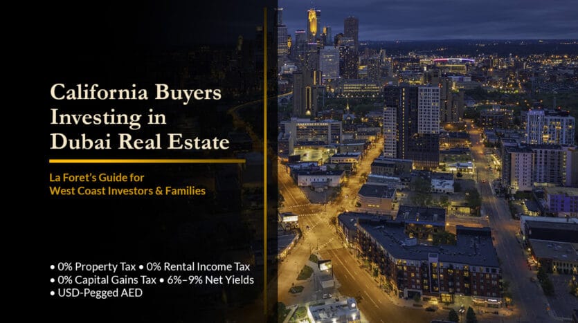California Buyers Investing in Dubai Real Estate