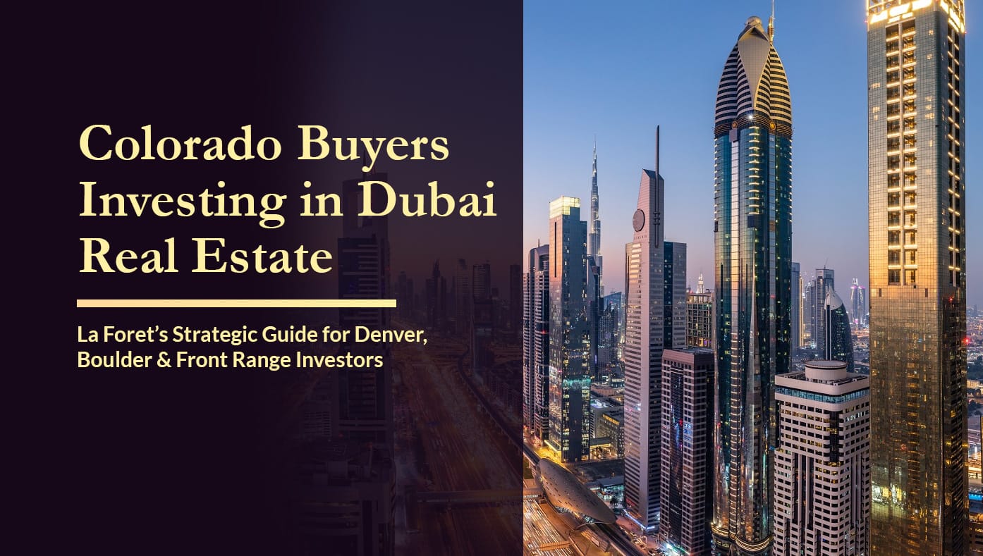 Colorado Buyers Investing in Dubai Real Estate