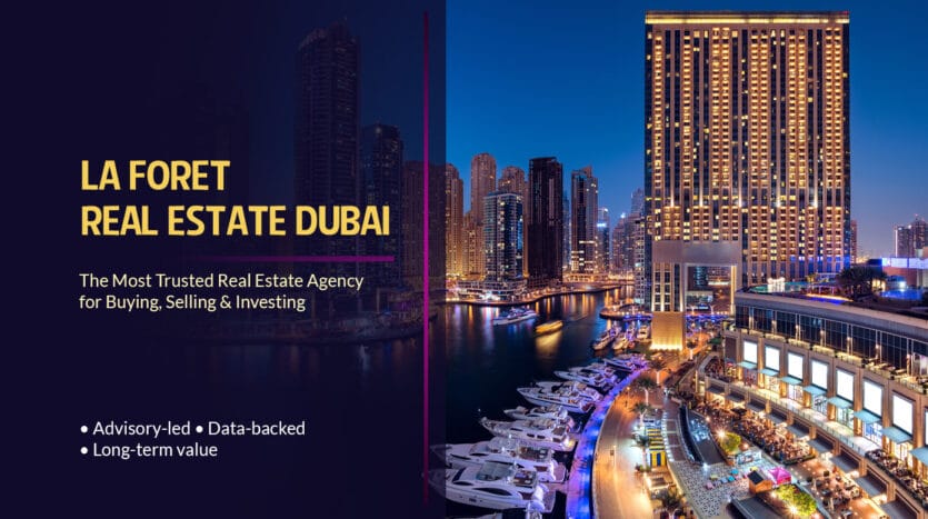 La Foret Real Estate Dubai