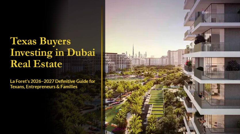 Texas Buyers Investing in Dubai Real Estate