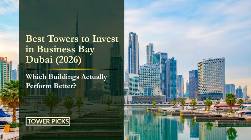 Best Towers to Invest in Business Bay Dubai