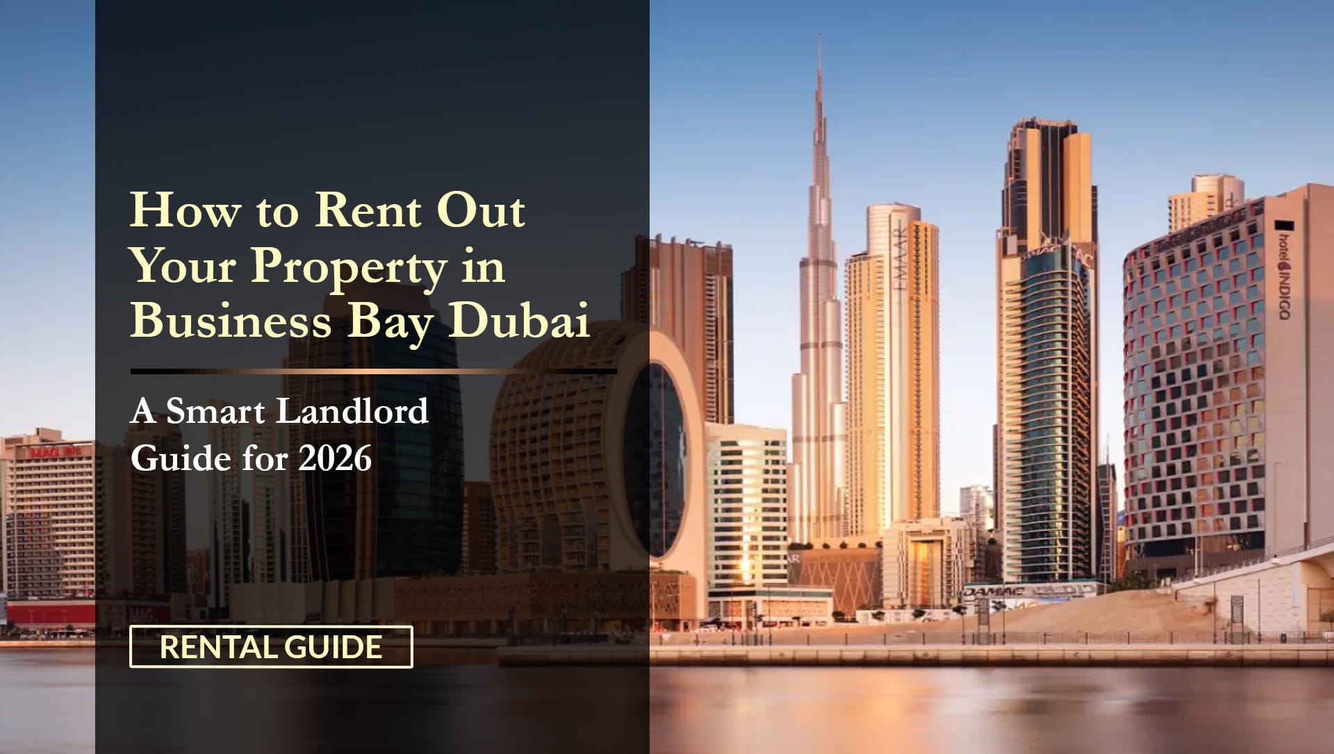 How to Rent Out Your Property in Business Bay Dubai