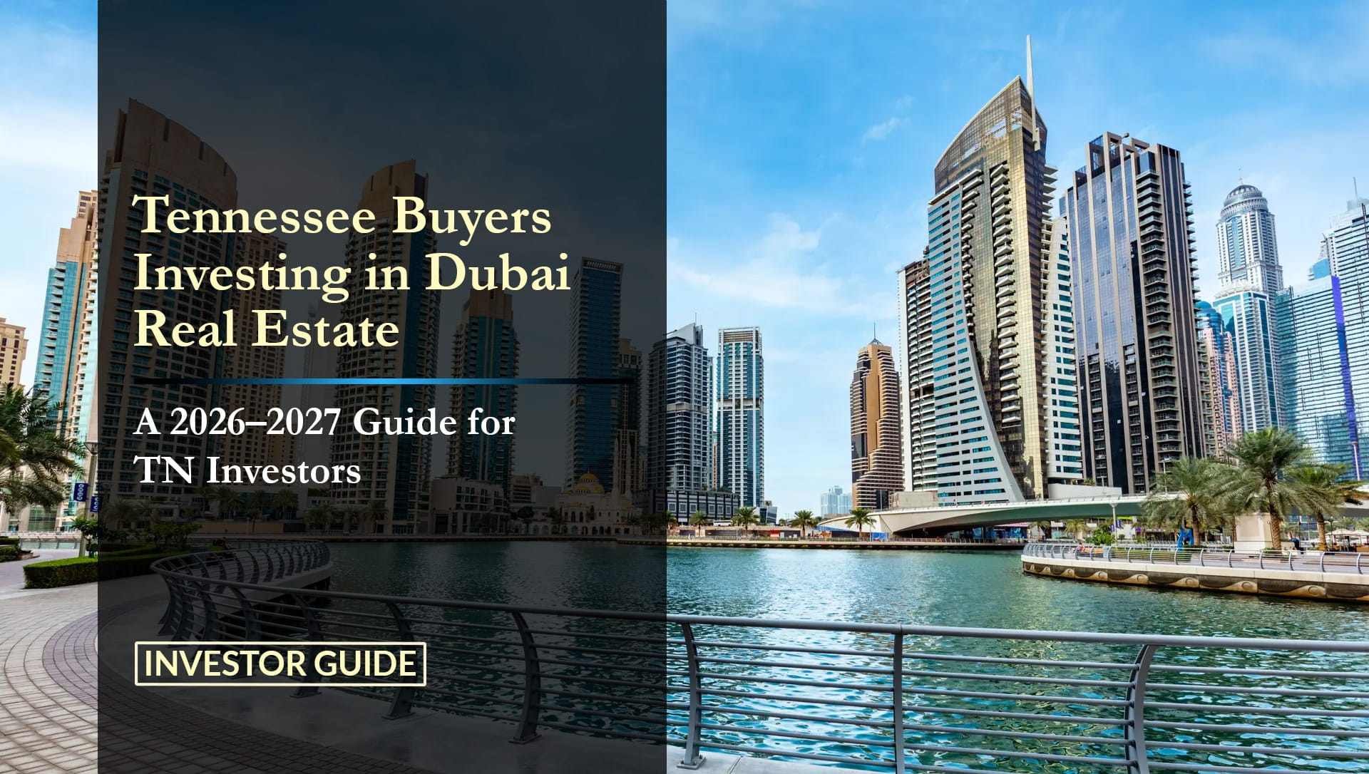 Tennessee Buyers Investing in Dubai Real Estate