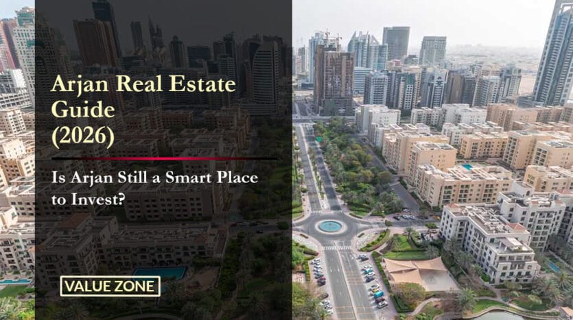 Arjan Real Estate Guide (2026)