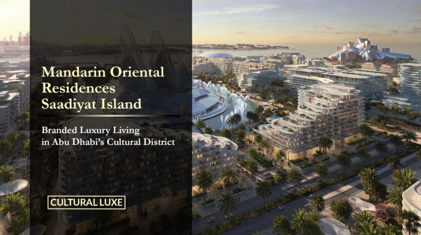 Mandarin Oriental Residences Saadiyat Island Guide 2026