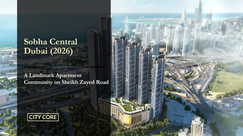 Sobha Central Dubai Investment Guide 2026
