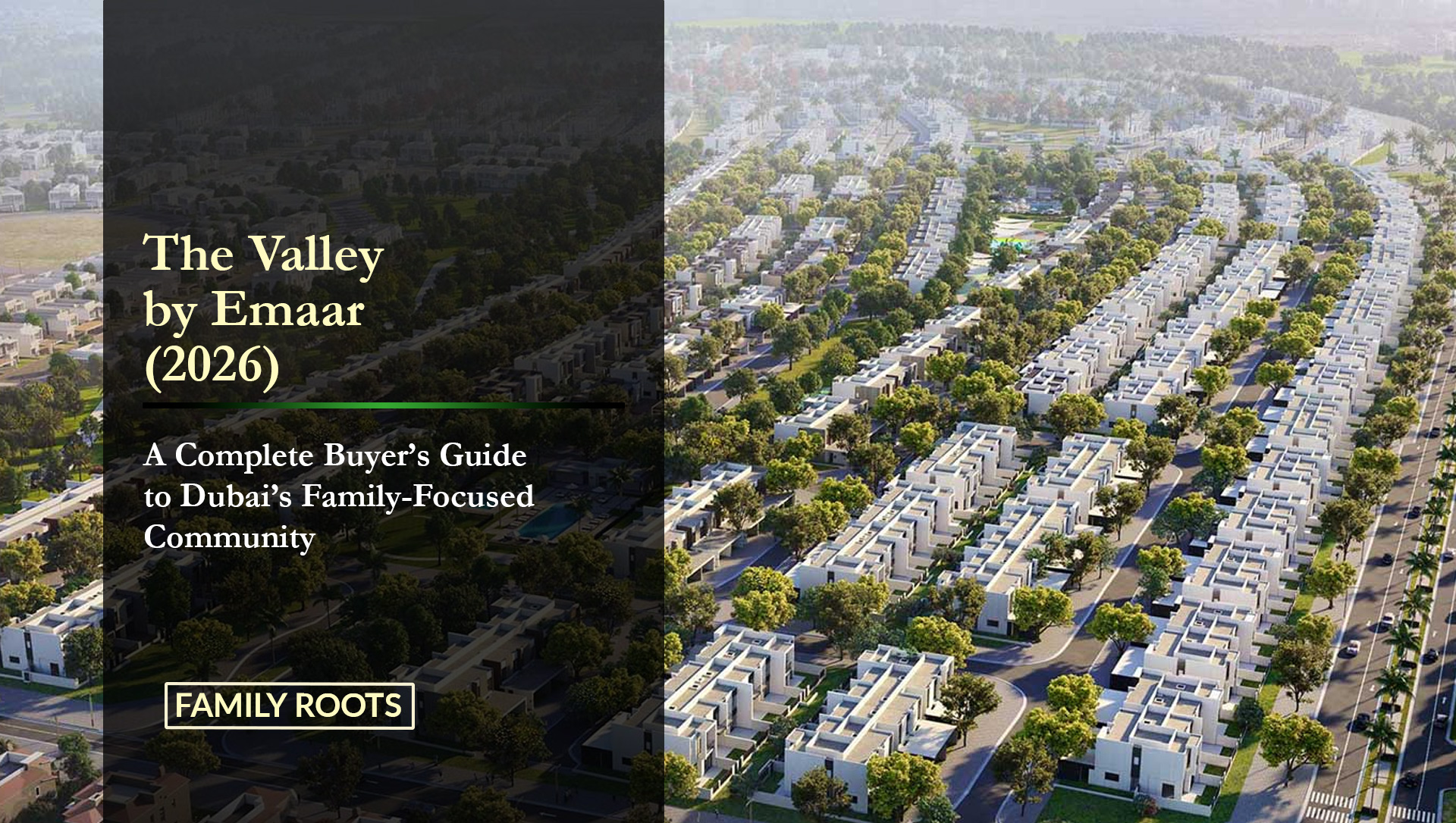 The Valley by Emaar Investment Guide 2026