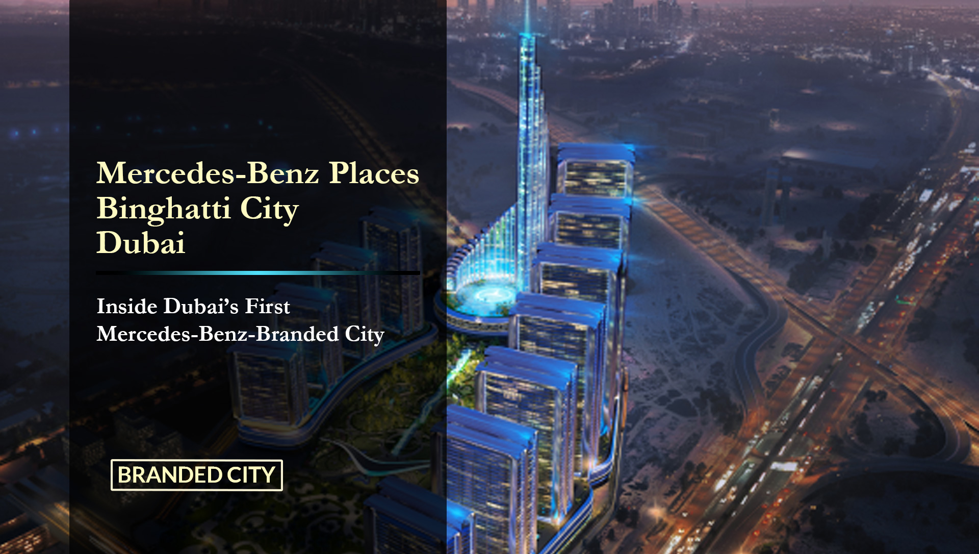 Mercedes-Benz Places Binghatti City