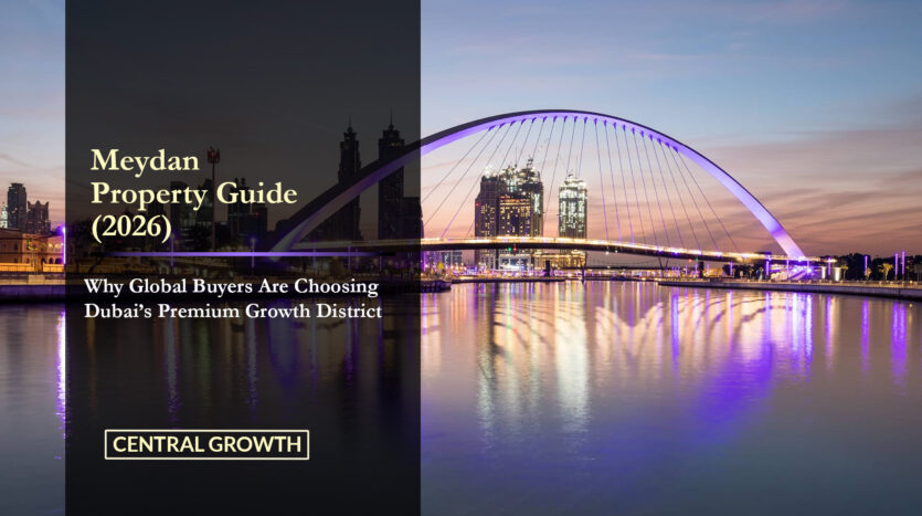 Meydan Property Investment Guide for Global Buyers