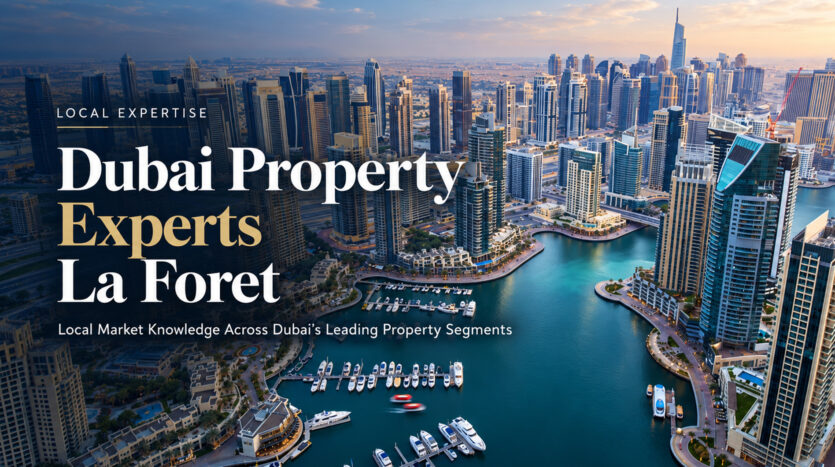Dubai Property Experts La Foret