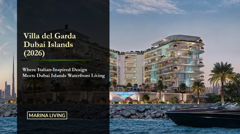 Villa del Garda Dubai Islands Investment Guide 2026